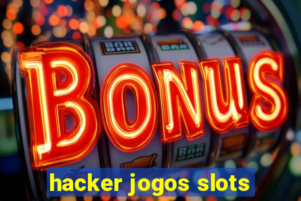 hacker jogos slots