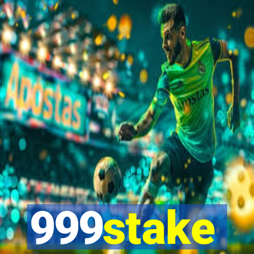 999stake