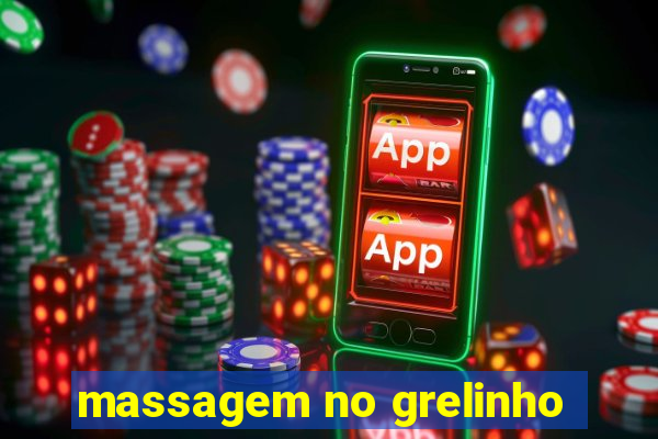 massagem no grelinho