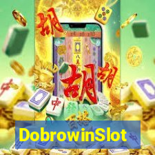 DobrowinSlot