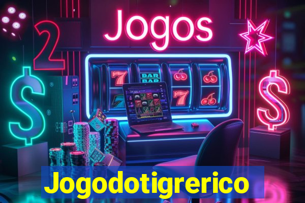 Jogodotigrerico