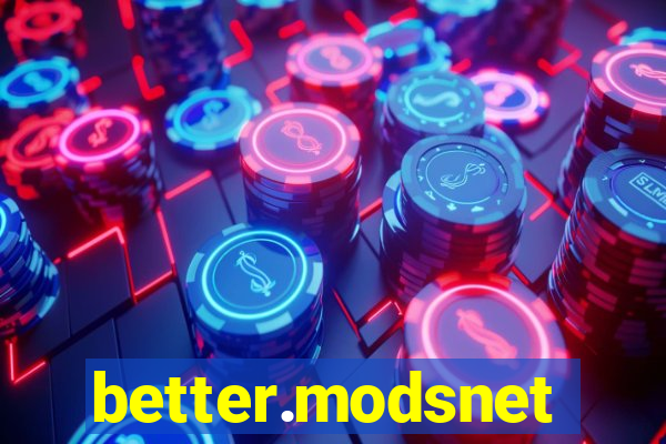 better.modsnet