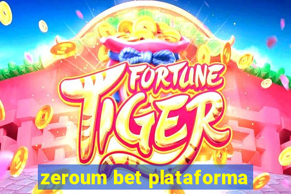 zeroum bet plataforma