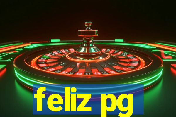 feliz pg