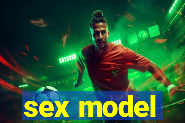 sex model