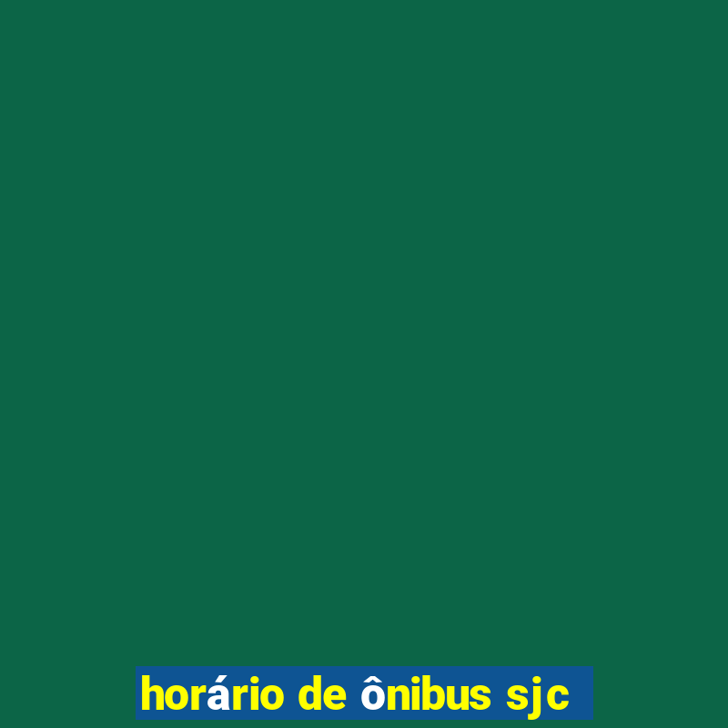 horário de ônibus sjc