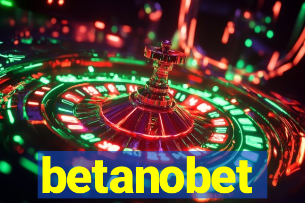 betanobet