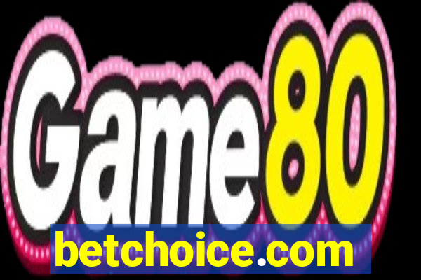 betchoice.com