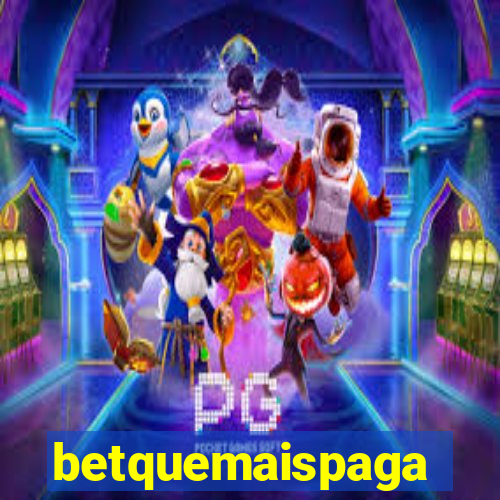 betquemaispaga