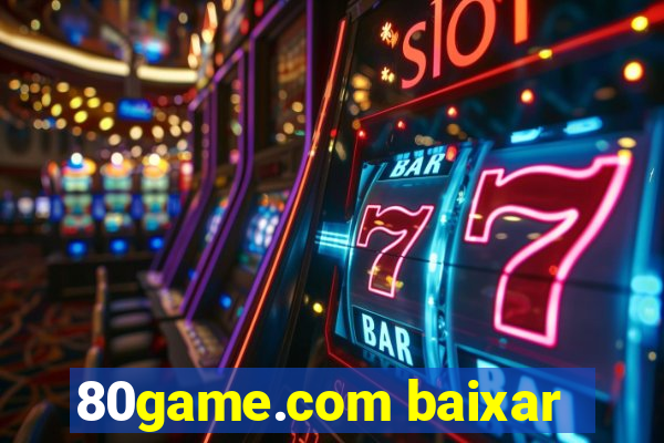 80game.com baixar