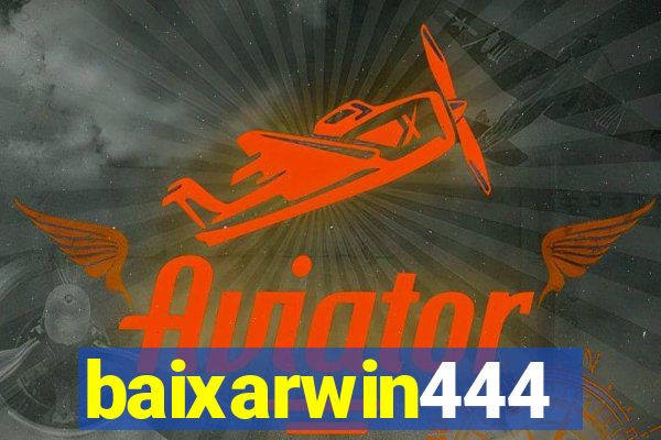 baixarwin444