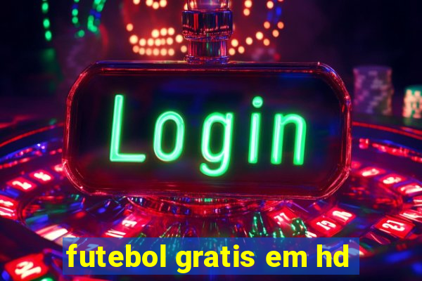 futebol gratis em hd