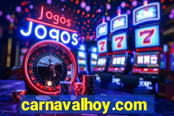 carnavalhoy.com