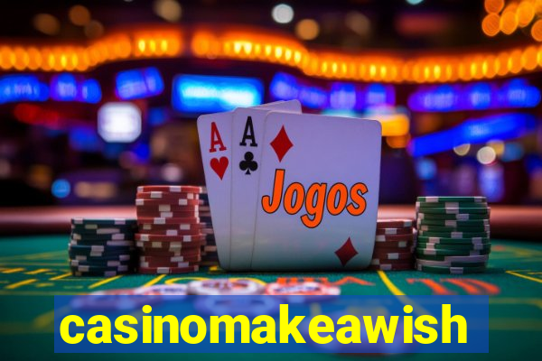 casinomakeawish