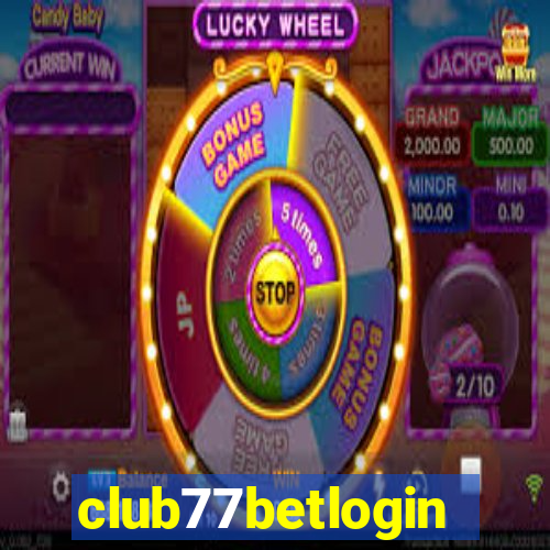 club77betlogin