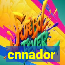 cnnador