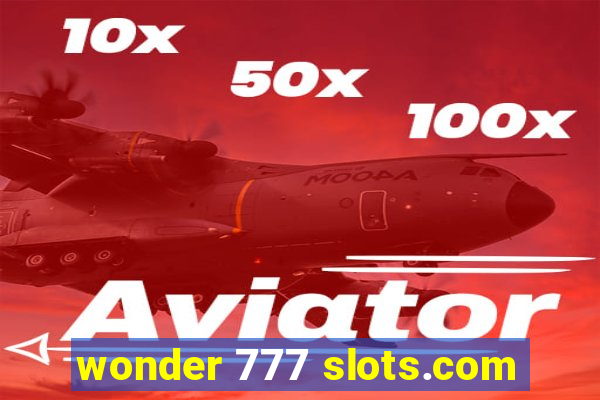 wonder 777 slots.com