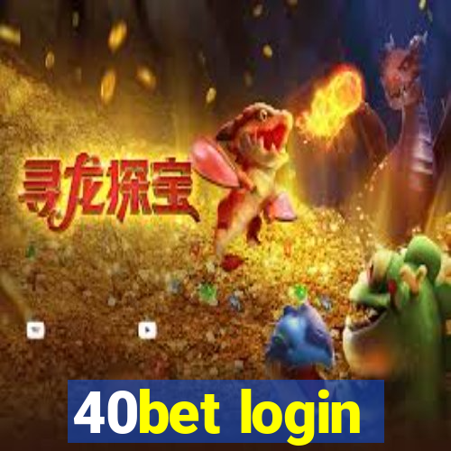 40bet login