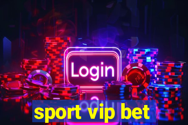 sport vip bet