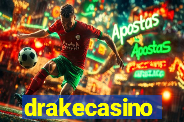 drakecasino