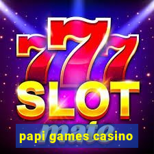 papi games casino