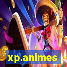 xp.animes