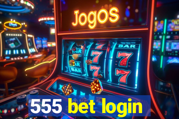 555 bet login