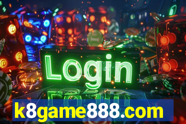 k8game888.com