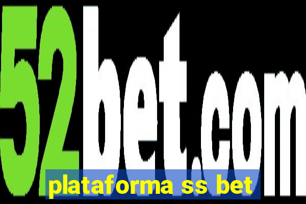 plataforma ss bet