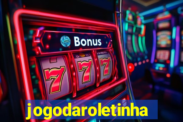 jogodaroletinha