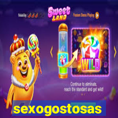 sexogostosas